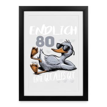 Geburtstag Ente Gut Alles Gut 80 Jahre Comic - Gerahmtes Poster (27 × 37 cm) - Schwarz - Vorne