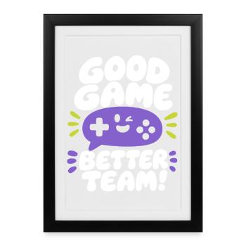 Bon jeu Meilleure équipe - Affiche encadrée (27 × 37 cm) - noir - Devant