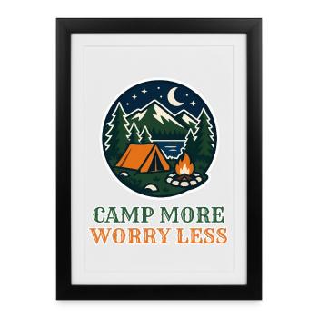 Camp More Worry Less – Retro Camping Abzeichen - Gerahmtes Poster (27 × 37 cm) - Schwarz - Vorne