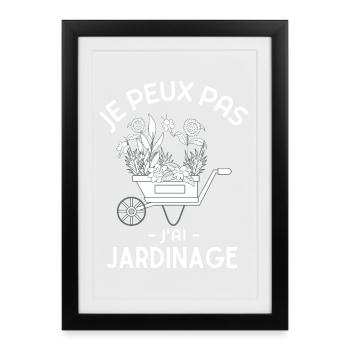 Je peux pas j'ai jardinage 4 - Affiche encadrée (27 × 37 cm) - noir - Devant