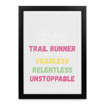 Coureur de trail - Intrépide. Implacable. Imparable. - Affiche encadrée (27 × 37 cm) - noir - Devant