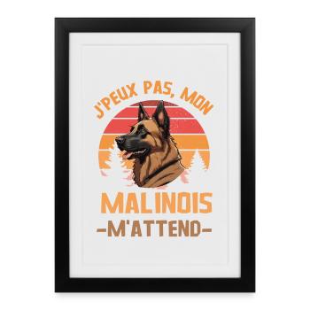 Je peux pas mon malinois berger belge m attend - Affiche encadrée (27 × 37 cm) - noir - Devant
