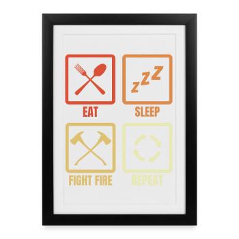 Eat Sleep Fight Fire - Framed poster (27 × 37 cm) - black - Front