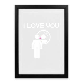Ich liebe dich - I Love you - Gerahmtes Poster (27 × 37 cm) - Schwarz - Vorne