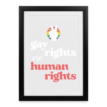 LGBT Pride Month - Gay Rights Are Human Rights - Framed poster (27 × 37 cm) - black - Front