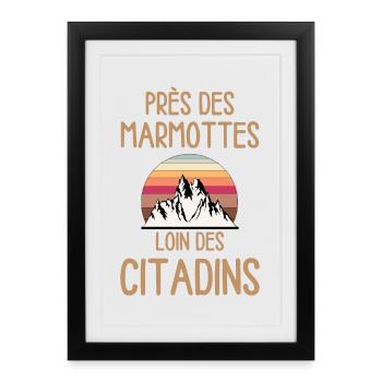 Près des marmottes loin citadins - Affiche encadrée (27 × 37 cm) - noir - Devant