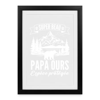 Super beau papa ours - Affiche encadrée (27 × 37 cm) - noir - Devant
