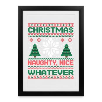 Christmas Pixel Sweat Naughty Nice Whatever - Framed poster (27 × 37 cm) - black - Front