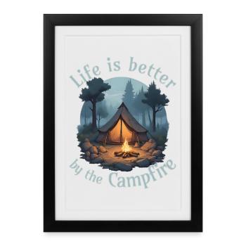 La vie est meilleure près du feu de camp - Affiche encadrée (27 × 37 cm) - noir - Devant