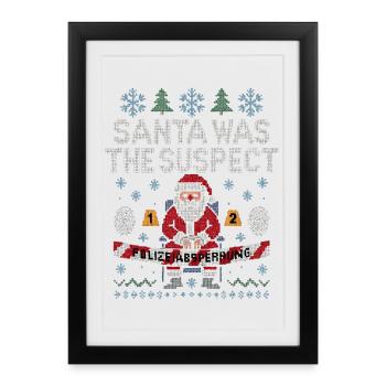 Santa was the suspect - Framed poster (27 × 37 cm) - black - Front