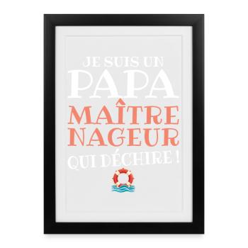 MNS Papa Maitre Nageur Qui Déchire - Affiche encadrée (27 × 37 cm) - noir - Devant