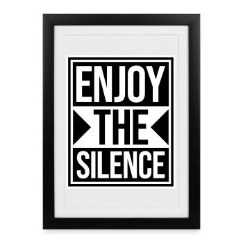 Enjoy The Silence Saying Calm Silence Introvert - Framed poster (27 × 37 cm) - black - Front
