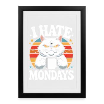 Mürrische Katze Ich Hasse Montage - Affiche encadrée (27 × 37 cm) - noir - Devant