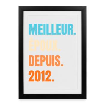 Meilleur Époux Depuis 2012 Cadeau Mari - Affiche encadrée (27 × 37 cm) - noir - Devant
