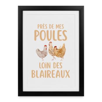 Près de mes poules loin des blaireaux - Affiche encadrée (27 × 37 cm) - noir - Devant