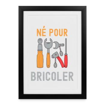 Né Pour Bricoler – Outils Colorés - Affiche encadrée (27 × 37 cm) - noir - Devant