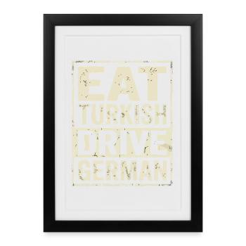 Eat Turkish Drive anglais - Affiche encadrée (27 × 37 cm) - noir - Devant