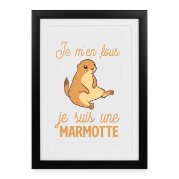 Marmotte décontractée, je m'en fous - Affiche encadrée (27 × 37 cm) - noir - Devant