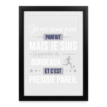 Je Ne Suis Pas Parfait Mais Je Suis Supporter D... - Affiche encadrée (27 × 37 cm) - noir - Devant