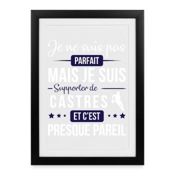 Je Ne Suis Pas Parfait Mais Je Suis Supporter D... - Affiche encadrée (27 × 37 cm) - noir - Devant