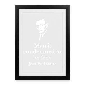 Sartre Existentielle Freiheit Zitat-Tee - Gerahmtes Poster (27 × 37 cm) - Schwarz - Vorne