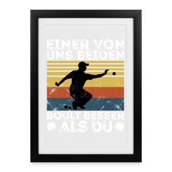 L’un de nous deux boult - bouler petanque - Affiche encadrée (27 × 37 cm) - noir - Devant