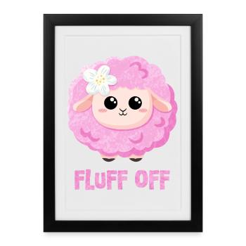 Pink Sheep with Saying Funny - Fluff off - Framed poster (27 × 37 cm) - black - Front
