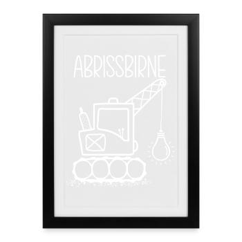 Abrissbirne Bagger Wortwitz Wortspiel - Gerahmtes Poster (27 × 37 cm) - Schwarz - Vorne