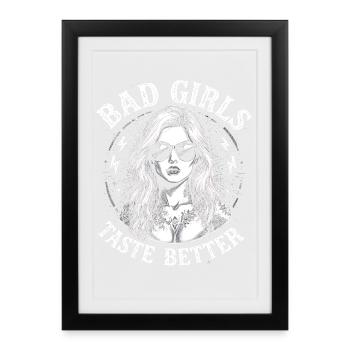 Bad Girls Taste Better Tattooed Girls B - Framed poster (27 × 37 cm) - black - Front