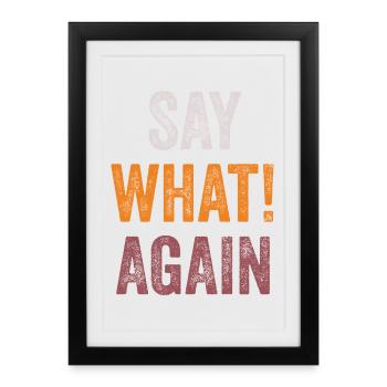Pulp Fiction - Say What! Again - Framed poster (27 × 37 cm) - black - Front