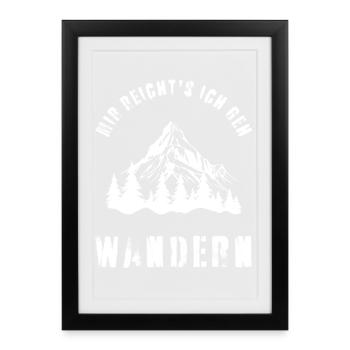 I've had enough, I'm going HIKING Funny Mountains Humor - Framed poster (27 × 37 cm) - black - Front