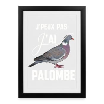 I Can't I Have Pigeon Humor Hunter Gift - Framed poster (27 × 37 cm) - black - Front