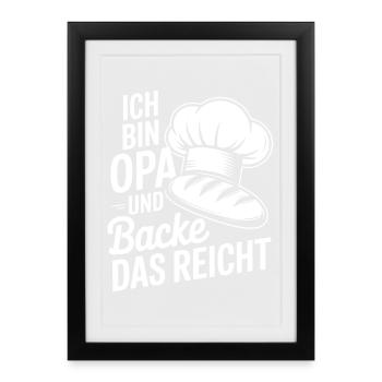 Opa backt und das reicht - Gerahmtes Poster (27 × 37 cm) - Schwarz - Vorne