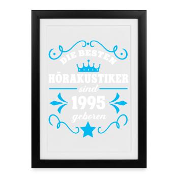 Hearing Aid Acoustician Birthday Born 1995 Colleagues Born - Framed poster (27 × 37 cm) - black - Front