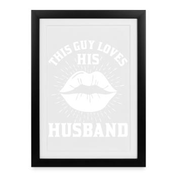 This guy loves his husband - Framed poster (27 × 37 cm) - black - Front
