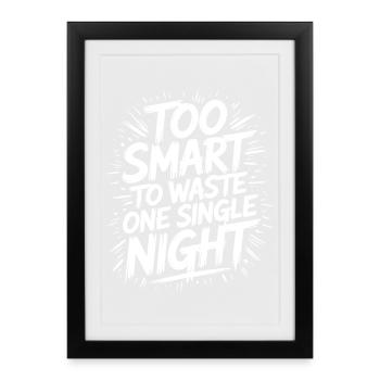 Trop malin pour perdre une nuit Nachtschwärmer - Affiche encadrée (27 × 37 cm) - noir - Devant