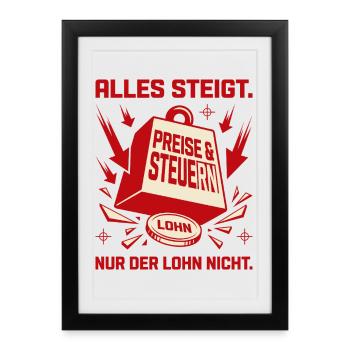 Tout augmente sauf les salaires - Affiche encadrée (27 × 37 cm) - noir - Devant