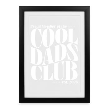 Cool Dads Club - Dad-to-be 2026 Gift - Framed poster (27 × 37 cm) - black - Front