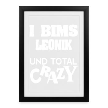 Leonik als Crazy - Gerahmtes Poster (27 × 37 cm) - Schwarz - Vorne