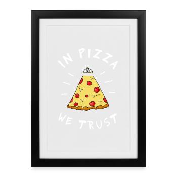in pizza we Trust Illumination Pyramide Oeil Humour - Affiche encadrée (27 × 37 cm) - noir - Devant