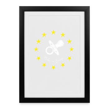 made in Europe Bruxelles baby sucette love EU lol - Affiche encadrée (27 × 37 cm) - noir - Devant