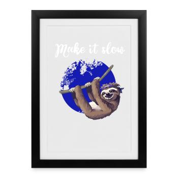 sloth make it slow paresseux lent Nerd pc chill - Affiche encadrée (27 × 37 cm) - noir - Devant