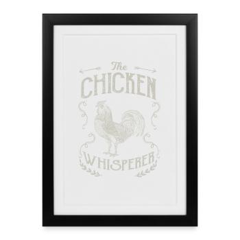 Chicken The Chicken Whisperer - Affiche encadrée (27 × 37 cm) - noir - Devant