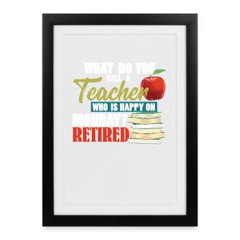 PROFESSEUR RETRAITÉ - Affiche encadrée (27 × 37 cm) - noir - Devant