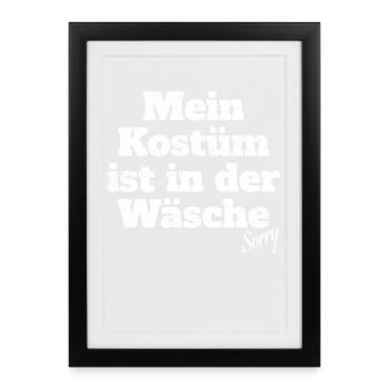 Costume is in the laundry Cologne carnival disguise - Framed poster (27 × 37 cm) - black - Front