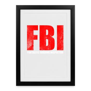 Conception de l’inspecteur d’observation des oiseaux du FBI - Affiche encadrée (27 × 37 cm) - noir - Devant