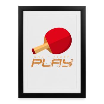 Pingpong Energy: Eat Sleep Play - Framed poster (27 × 37 cm) - black - Front