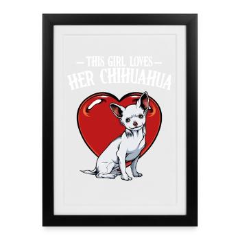 Her Chihuahua Herzliebe - Gerahmtes Poster (27 × 37 cm) - Schwarz - Vorne