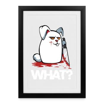 Quoi ? Le Lapin Sanglant avec un Couteau. - Affiche encadrée (27 × 37 cm) - noir - Devant