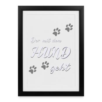 Der mit dem Hund geht - Gerahmtes Poster (27 × 37 cm) - Schwarz - Vorne